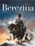 Bérézina Tome 2 : les cendres