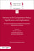 Fairness in EU competition policy : significance and implications - an inquiry into the soul and spirit of competition enforcement in Europe