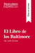 El libro de los Baltimore de Joël Dicker : resumen y análisis completo