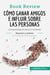 Cómo ganar amigos e influir sobre las personas de Dale Carnegie (Analisis de la obra) : La manera ideal de influir en los demas