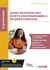 Guide pratique des écrits professionnels en ergothérapie : Compte rendu d'évaluation et d'intervention, diagnostic ergothérapique, notes de suivi, plan d'intervention, argumentaire technique
