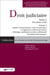 Droit Judiciaire Procédure civile - Tome 2