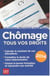 Chômage - tous vos droits 2014