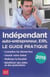 Indépendant, auto-entrepreneur, eirl 2015