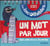 Un mot par jour - français - ce1
