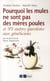 Pourquoi les mules ne sont pas des mères poules ?
