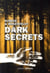 Dark secrets Tome 1