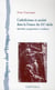 Catholicisme et société dans la France du XXe siècle. Apostolat, progressisme et tradition