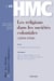 Histoire et missions chrétiennes n.25 : les religions dans les sociétés coloniales (1850-1950)