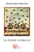 La pierre d'abeille