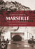 Les vieux quartiers de Marseille Tome 4 - 15e et 16e arrondissements