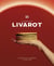 Le grand livre du livarot