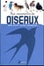 Mon petit guide essentiel : pour reconnaître les oiseaux