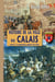 Histoire de la Ville de Calais (T2)