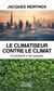 Le climatiseur contre le climat : Comment s'en passer