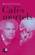 Cafés mortels