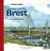 Brest - esquisses d'une ville