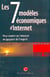 Les 7 modeles economiques d'internet