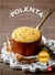 Polenta - 100% sans gluten