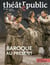Théâtre Public n.250 : Baroque au présent