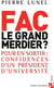 Fac, le grand merdier ? pour en sortir : confidences d'un président d'université