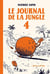 Le journal de la jungle Tome 4