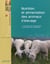 Nutrition et alimentation des animaux d'élevage t.2 - l'alimentation des monogastriques et des polygastriques