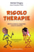 Rigolo thérapie