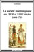 La société martiniquaise aux XVII et XVIII siècles - 1664-1789
