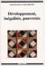 Developpement, inegalites, pauvretes