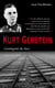 Kurt Gerstein - l'ambiguïté du bien