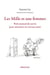 Les mille et une femmes - petit manuel de survie pour messieurs en terrain miné