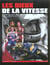 Les dieux de la vitesse