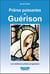 Prières puissantes de guérison - les meilleures prières de guérison