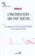 L'inconscient : un fait social