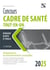 Concours cadre de santé 2025 : Tout-en-un