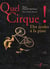 Quel cirque ! des ecoles a la piste