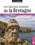 Les charmes insolites de la Bretagne