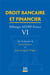 Droit bancaire et financier - mélanges ADBF-France VI
