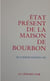 État présent de la Maison de Bourbon (4e édition)