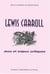 Lewis Carroll : Jeux et enjeux critiques : [actes du colloque de Nancy, novembre 1999]