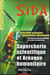 Sida - supercherie scientifique et arnaque