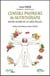 Conseils pratiques de nutrithérapie - battre en brèche les idées reçues