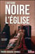 L'histoire noire de l'église
