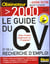 Le guide nouvel observateur du cv 2000 et de la recherche d'emploi
