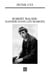 Robert Walser - danser dans les marges