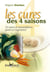 N°12 Les cures des quatre saisons : 33 cures et monodiètes pour se régénérer