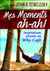 Mes moments ah-ah ! inspirations puisées au why café