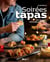 Soirées tapas : Pour moments mémorables entre amis