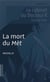 La mort du Mèt - Le cabinet du Docteur K